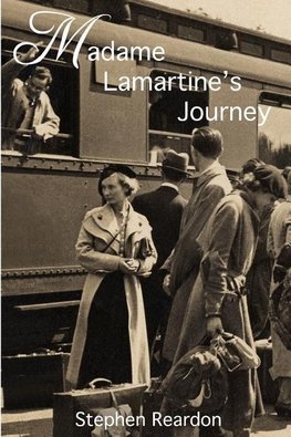 Madame Lamartine's Journey