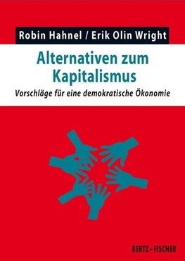 Hahnel, R: Alternativen zum Kapitalismus