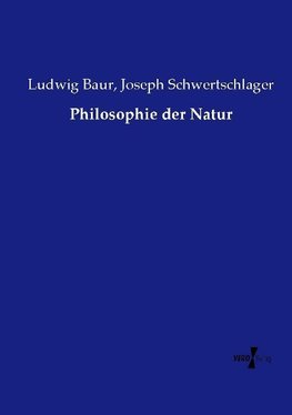 Philosophie der Natur