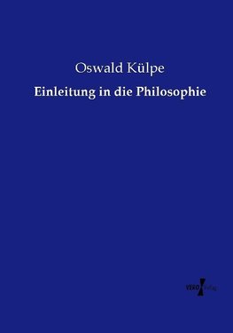 Einleitung in die Philosophie