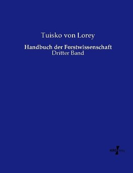 Handbuch der Forstwissenschaft