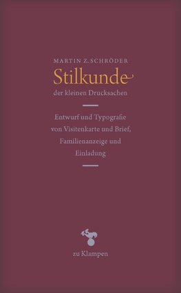 Schröder, M: Stilkunde der kleinen Drucksachen