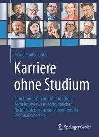 Karriere ohne Studium