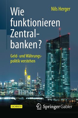 Wie funktionieren Zentralbanken?