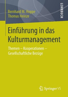 Einführung in das Kulturmanagement