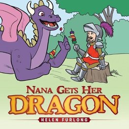 Nana Gets Her Dragon