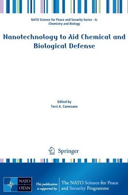 Nanotechnology to Aid Chemical and Biological Defense