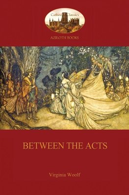 Between The Acts  (Aziloth Books)