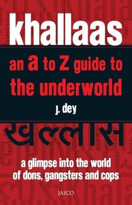 Khallaas - an A to Z Guide to the Underworld