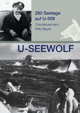 U-SEEWOLF, 280 Seetage auf U-509