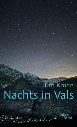 Nachts in Vals