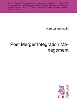 Post Merger Integration Management