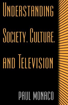 Understanding Society, Culture, and Television