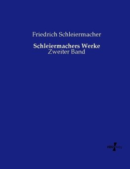 Schleiermachers Werke