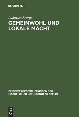 Gemeinwohl und lokale Macht