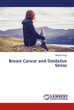 Breast Cancer and Oxidative Stress