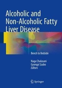 Alcoholic and Non-Alcoholic Fatty Liver Disease