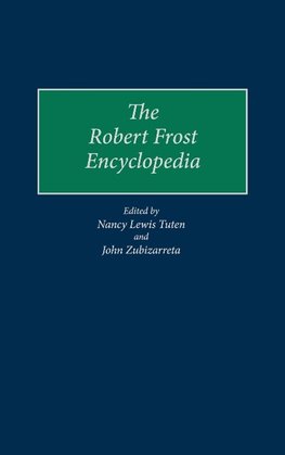 The Robert Frost Encyclopedia