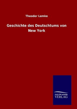 Geschichte des Deutschtums von New York