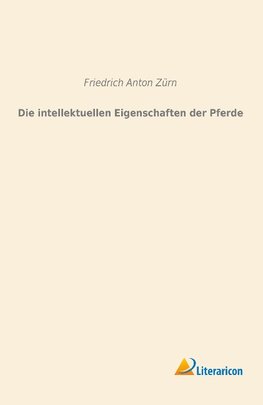 Die intellektuellen Eigenschaften der Pferde