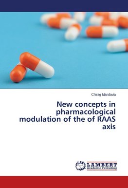 New concepts in pharmacological modulation of the of RAAS axis