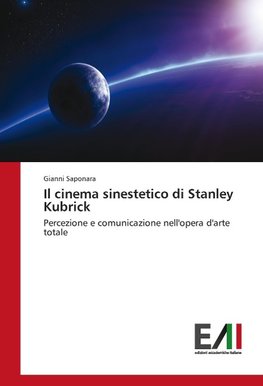 Il cinema sinestetico di Stanley Kubrick