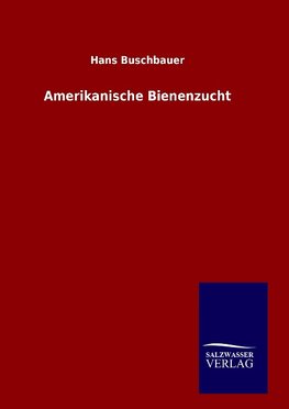 Amerikanische Bienenzucht