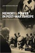 Memory and Power in Post-War Europe