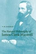 The Natural Philosophy of James Clerk Maxwell