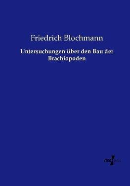 Untersuchungen über den Bau der Brachiopoden