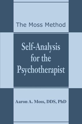 Self-Analysis for the Psychotherapist