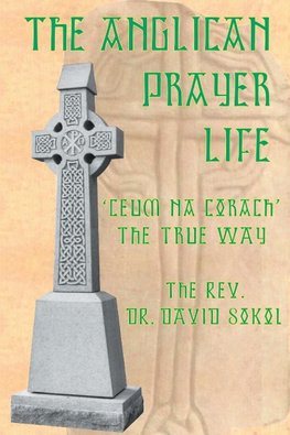 The Anglican Prayer Life