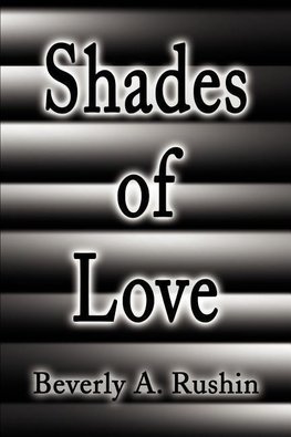 Shades of Love