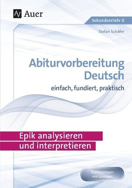 Epik analysieren und interpretieren