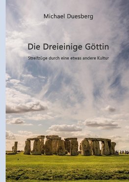 Die Dreieinige Göttin