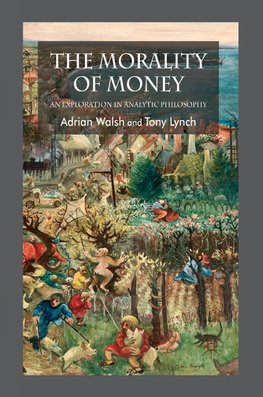 The Morality of Money