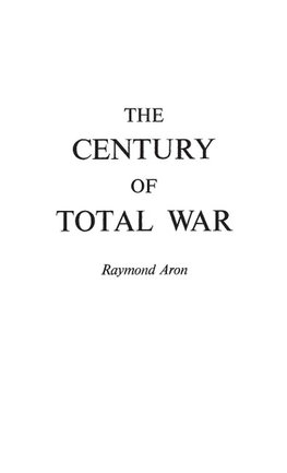 The Century of Total War