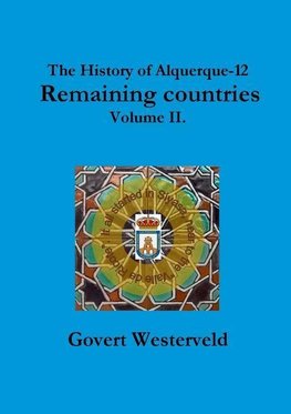 The History of Alquerque-12. Remaining countries. Volume II.