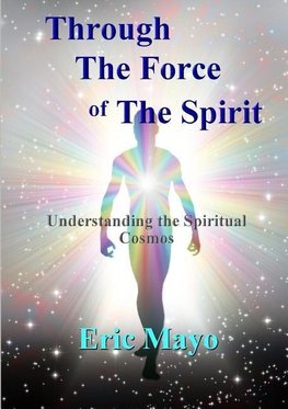 Through The Force of The Spirit