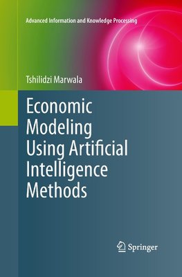 Economic Modeling Using Artificial Intelligence Methods