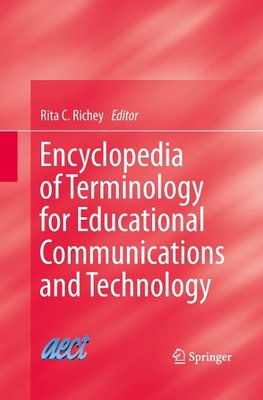 Encyclopedia of Terminology for Educational Communications and Technology