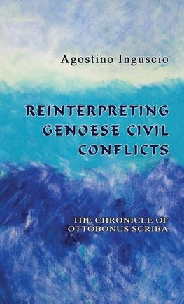 Reinterpreting Genoese Civil Conflicts