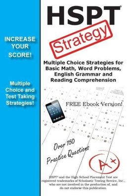 HSPT Test Strategy!  Winning Multiple Choice Strategies for the High School Placement Test