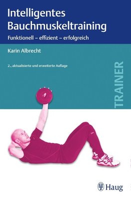 Intelligentes Bauchmuskeltraining