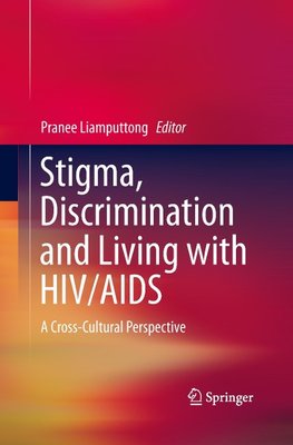 Stigma, Discrimination and Living with HIV/AIDS