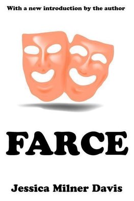 Davis, J: Farce