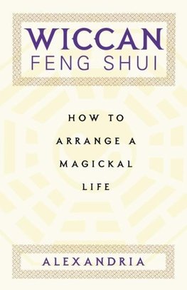 Wiccan Feng Shui