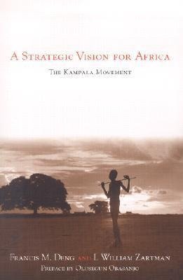 Deng, F:  A Strategic Vision for Africa