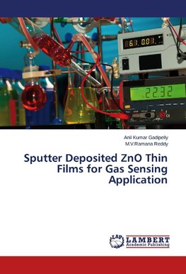 Sputter Deposited ZnO Thin Films for Gas Sensing Application