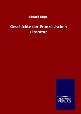 Geschichte der Französischen Literatur